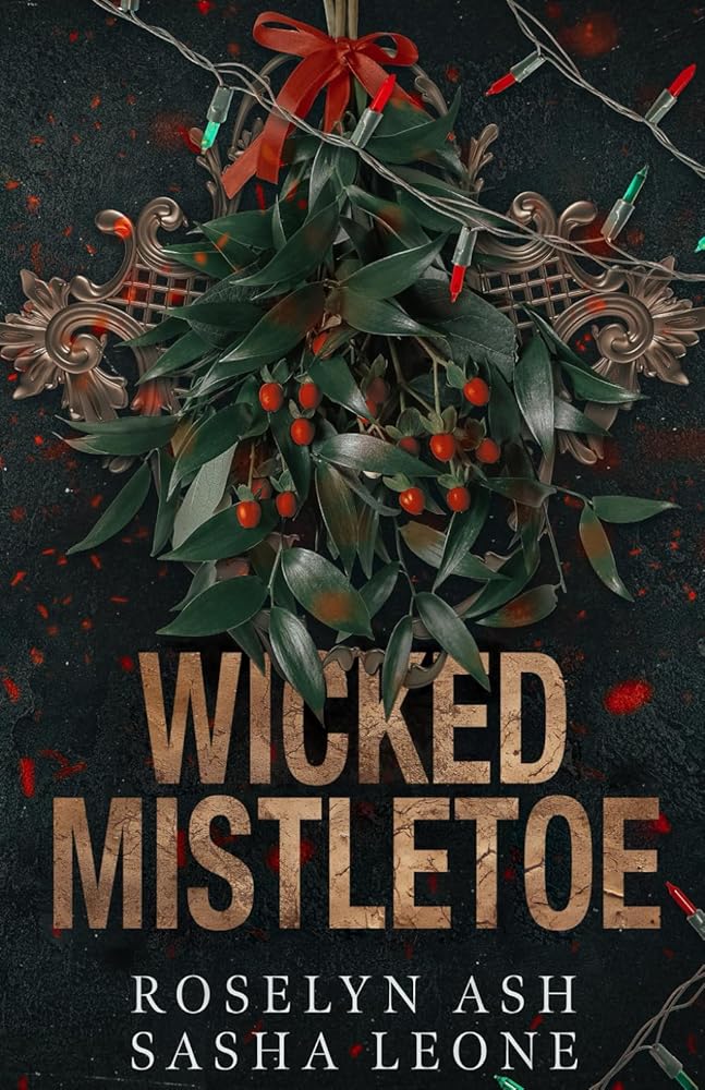 Wicked Mistletoe: A Dark Mafia Romance (Nightshades) cover image