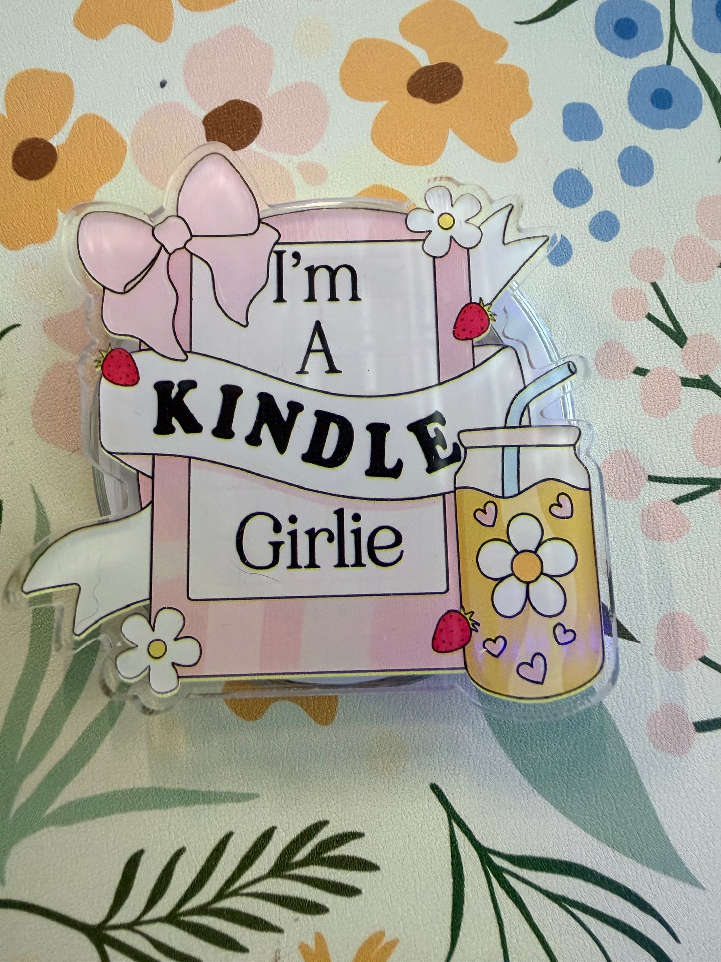 "I'm a Kindle Girlie" Magnetic Phone Grip