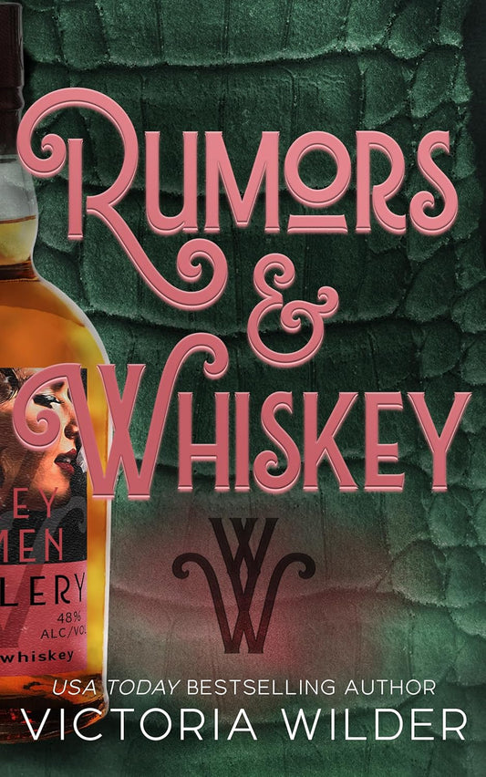 Whiskey Women #1 (Deluxe Edition) (The Whiskey Women, 1)