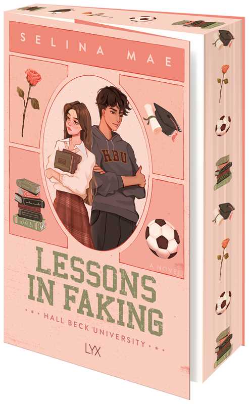 Lessons In Faking (Hall Beck University #1)