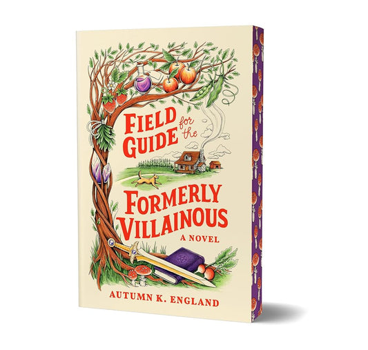 Field Guide for the Formerly Villainous (Deluxe Edition) cover image