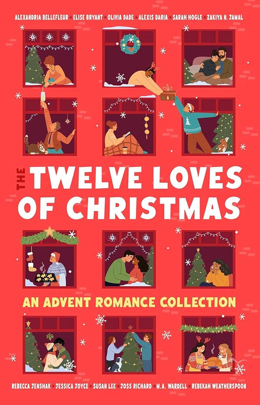 The Twelve Loves of Christmas: An Advent Romance Collection cover image