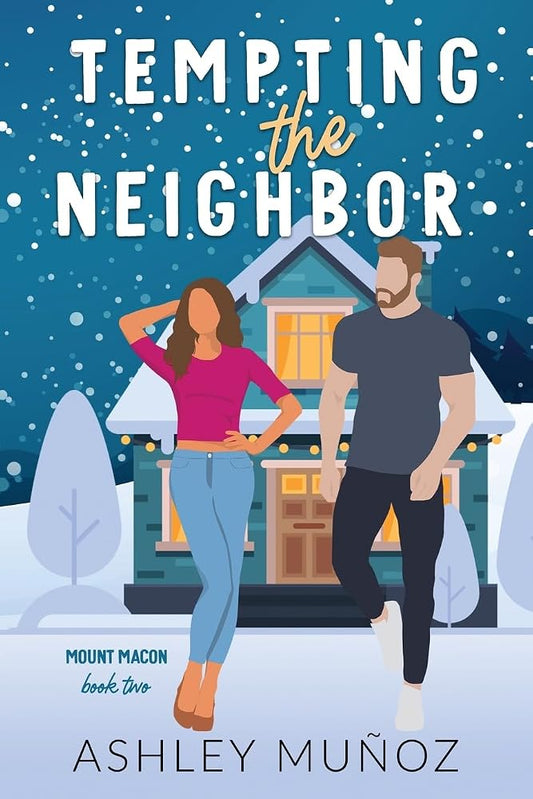 Tempting the Neighbor (Mount Macon) cover image