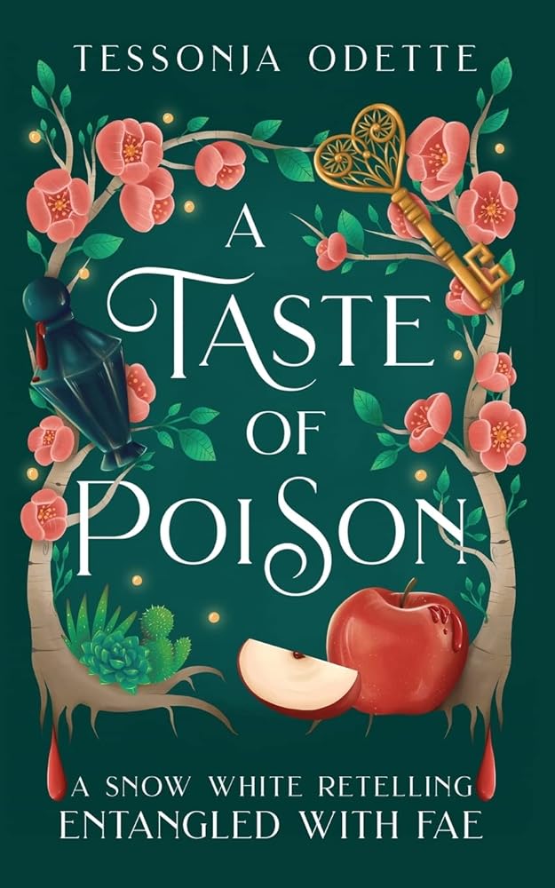 A Taste of Poison: A Snow White Retelling (Entangled with Fae) cover image