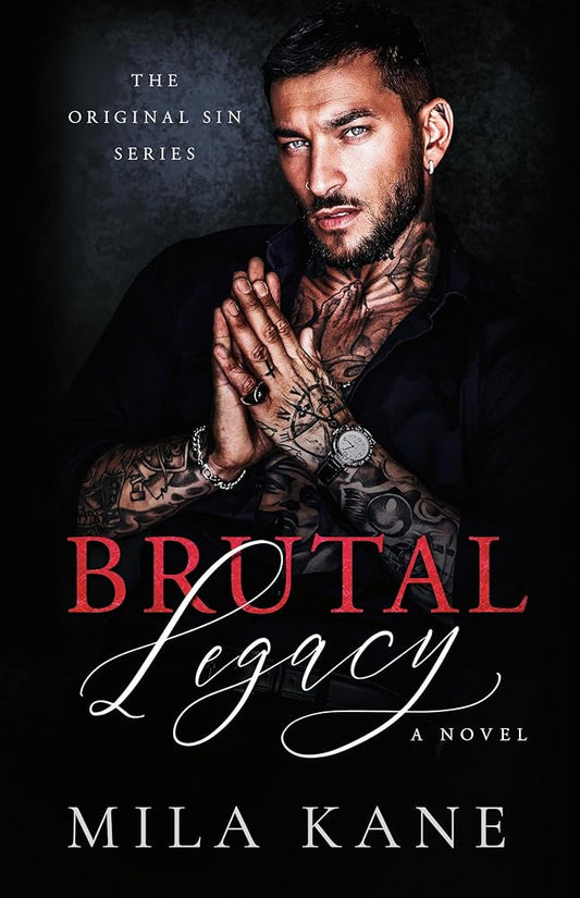 Brutal Legacy: A Novel (Original Sin Series) cover image
