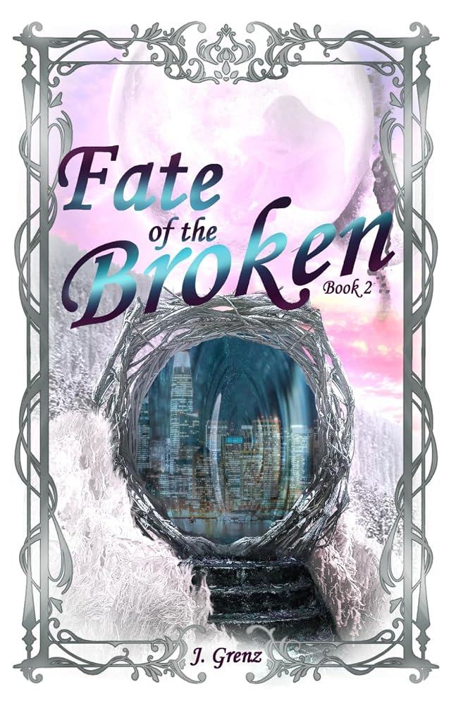 Fate of the Broken (Shattered Moon Duet) cover image
