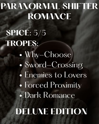 Dark Shifter Romance Deluxe Edition/Sprayed Edges