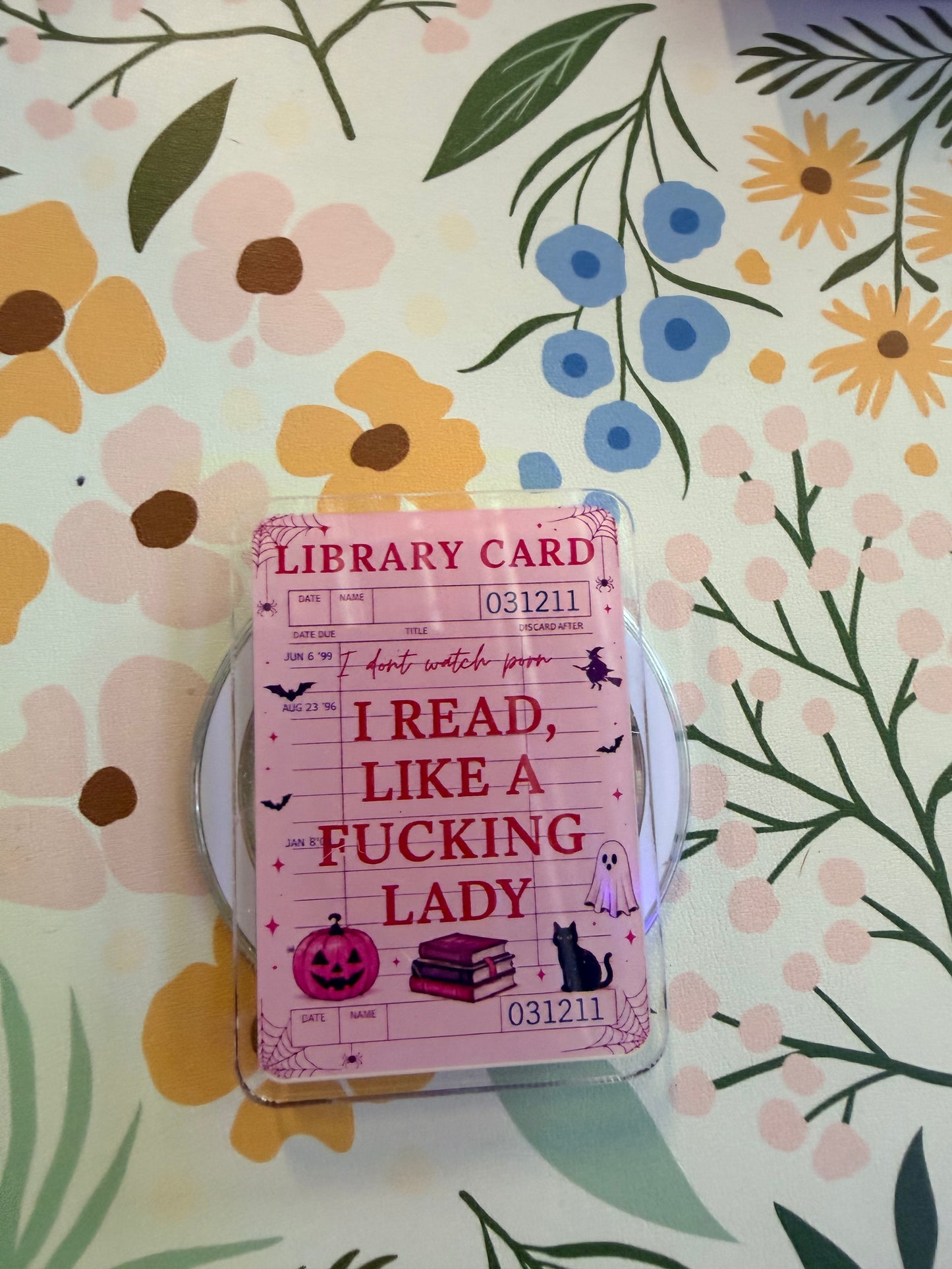"I Read like a Fucking Lady" Magnetic Phone Grip